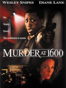 Murder at 1600 กระชากเหี้ยม 1600 (1997)