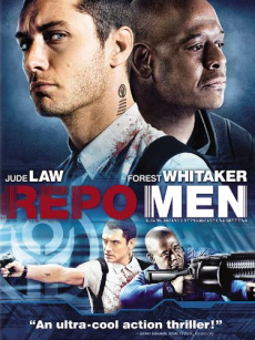 Repo Men เรโปเม็น หน่วยนรก ล่าผ่าแหลก (2010)