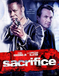Sacrifice ตำรวจระห่ำแหกกฎลุย (2011)