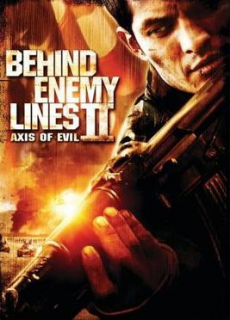 Behind Enemy Lines II: Axis of Evil ฝ่าตายปฏิบัติการท้านรก 2 (2006)