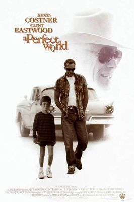 A Perfect World คนจริงโลกทรนง (1993)