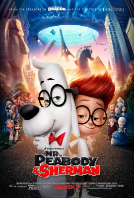 Mr. Peabody & Sherman ผจญภัยท่องเวลากับนายพีบอดี้และเชอร์แมน (2014)
