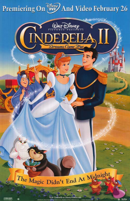 Cinderella II: Dreams Come True ซินเดอร์เรลล่า ภาค 2 สร้างรัก ดั่งใจฝัน (2002)