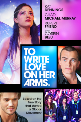 To Write Love on Her Arms สองแขนนี้มีรักเต็มกอด (2012)