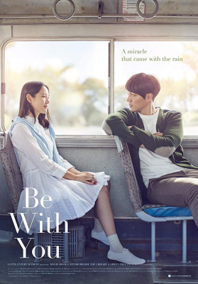 Be with You ปาฏิหาริย์ สัญญารัก ฤดูฝน (2018)