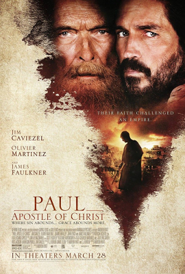 Paul, Apostle of Christ พอล อัครสาวกของพระเจ้า (2018)