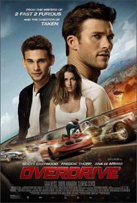 Overdrive โจรกรรมซ่าส์ ล่าทะลุไมล์ (2017)