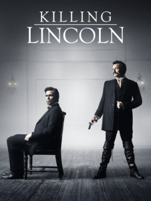 Killing Lincoln แผนฆ่า ลินคอล์น (2013)