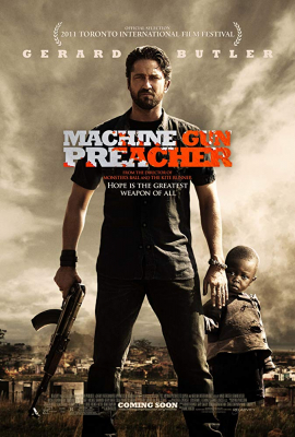Machine Gun Preacher นักบวชปืนกล (2011)
