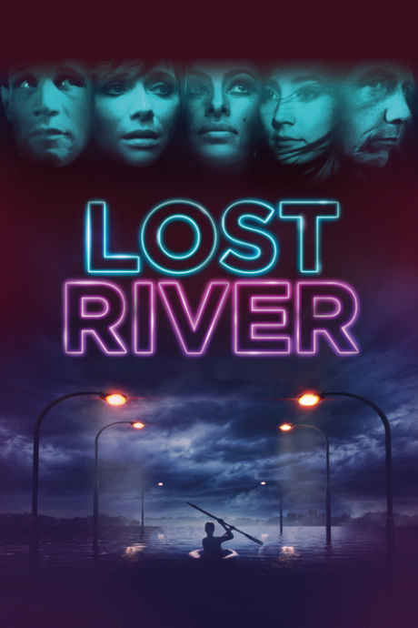 Lost River 2014