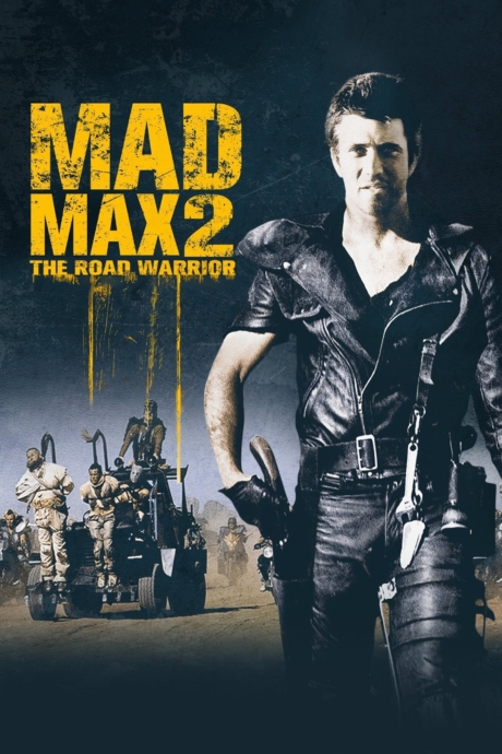 Mad Max 2 The Road Warrior 2 1981