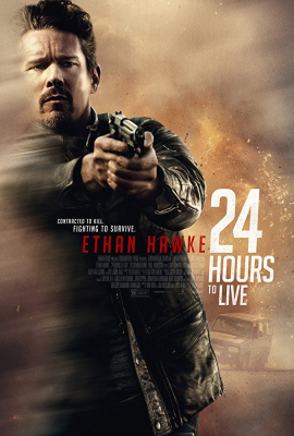24 Hours to Live 24 ชั่วโมง จับเวลาฝ่าตาย (2017)