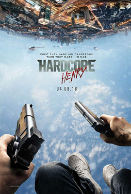 Hardcore Henry เฮนรี่ โคตรฮาร์ดคอร์ (2015)
