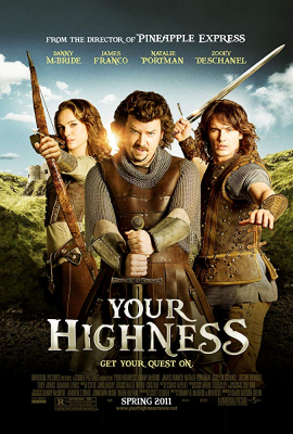 Your Highness ศึกเทพนิยายเจ้าชายพันธุ์เพี้ยน (2011)