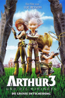 Arthur 3 อาร์เธอร์ ทูตจิ๋วเจาะขุมทรัพย์มหัศจรรย์ 3 (2010)