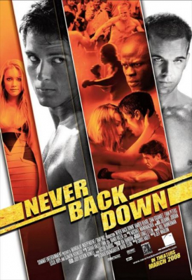 Never Back Down 1 สู้โค่นสังเวียน ภาค 1 (2008)