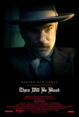 There Will Be Blood ศรัทธาฝังเลือด (2007)