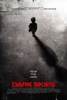 Dark Skies มฤตยูมืดสยองโลก (2013)
