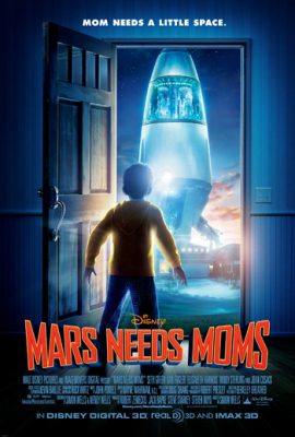 Mars Needs Moms ภารกิจแอบจิ๊กตัวแม่บนดาวมฤตยู (2011)