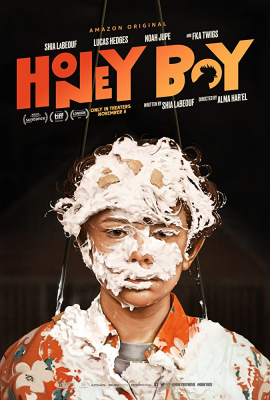 Honey Boy เด็กชายผิวสีน้ำผึ้ง (2019)