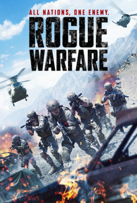 Rogue Warfare สมรภูมิสงครามแห่งการโกง (2019)