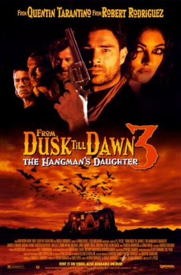 From Dusk Till Dawn 3: The Hangmans Daughter เขี้ยวนรกดับตะวัน (1999)