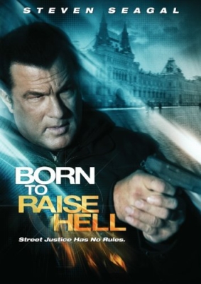 Born To Raise Hell โคตรจารชนฝังแค้นข้ามแผ่นดิน (2010)