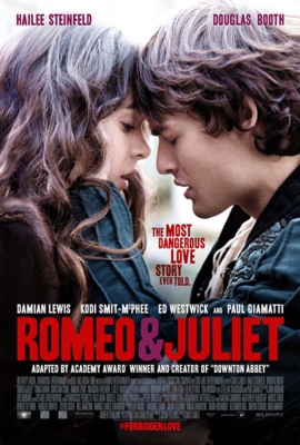 Romeo and Juliet โรมิโอ แอนด์ จูเลียต (2013)