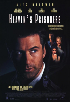 Heaven’s Prisoners อัดเหลี่ยมกระแทกอด (1996)