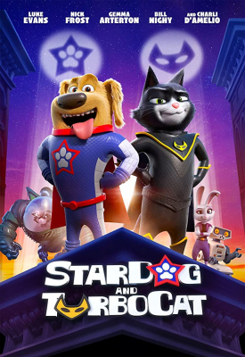 StarDog and TurboCat หมาอวกาศ และ แมวเทอร์โบ (2019)
