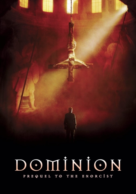 Dominion Prequel to the Exorcist 2005