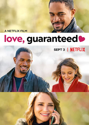 Love, Guaranteed รัก รับประกัน (2020)