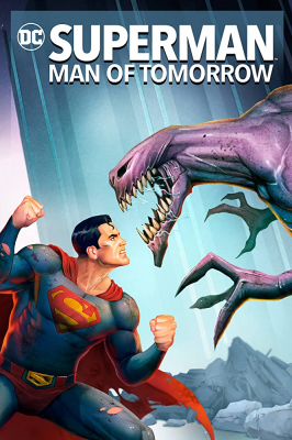 Superman: Man of Tomorrow ซูเปอร์แมน บุรุษเหล็กแห่งอนาคต (2020)