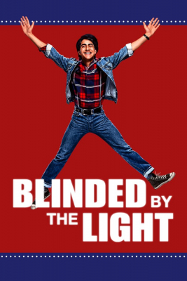Blinded by the Light ฉันแพ้แสงแดด (2019)