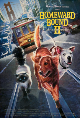 Homeward Bound 2: Lost in San Francisco (1996)