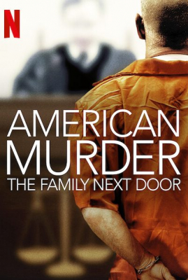 American Murder: The Family Next Door ครอบครัวข้างบ้าน (2020) ซับไทย
