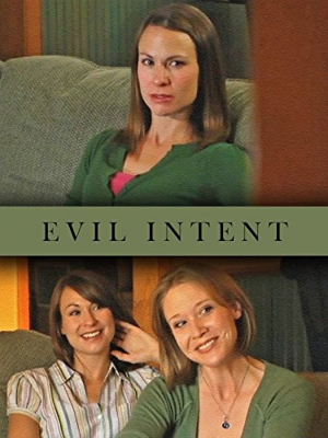 Evil Intent (2010)
