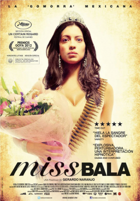 Miss Bala สวย กล้า ท้าอันตราย(2019)