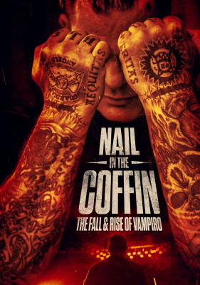 Nail in the Coffin: The Fall and Rise of Vampiro (2019) ซับไทย
