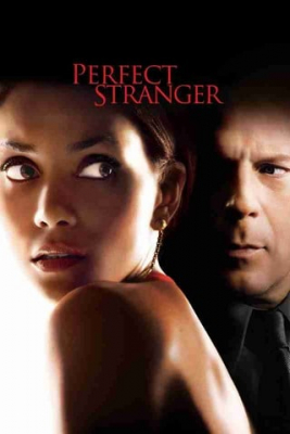 Perfect Stranger เว็บร้อน ซ่อนมรณะ (2007)