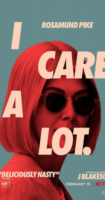 I Care a Lot ห่วง… แต่หวังฮุบ (2021)