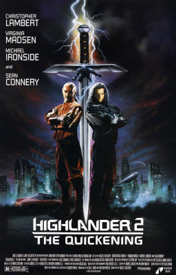 Highlander II: The Quickening ล่าข้ามศตวรรษ 2 (1991)