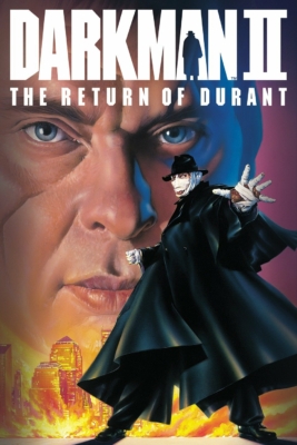 Darkman II: The Return of Durant ดาร์คแมน 2: กลับจากนรก (1995)