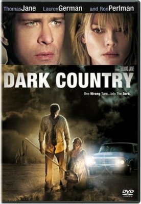 Dark Country เมืองแปลก คนนรกเดือด (2009)