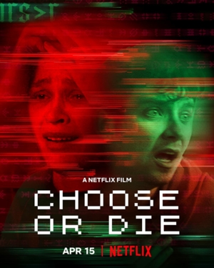 Choose or Die เลือกหรือตาย (2022)