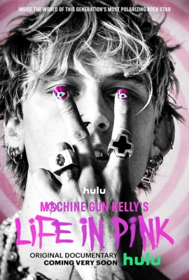 Machine Gun Kelly’s Life in Pink (2022) ซับไทย