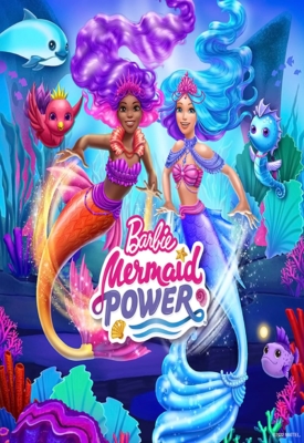 Barbie: Mermaid Power บาร์บี้ พลังนางเงือก (2022)