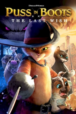Puss in Boots: The Last Wish 2 พุซ อิน บู๊ทส์ 2 (2022)