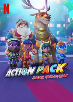 The Action Pack Saves Christmas แอ็คชั่นแพ็คพิทักษ์คริสต์มาส (2022)