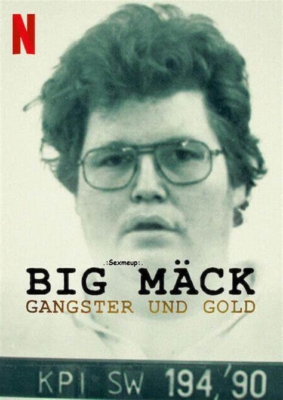 Big Mack: Gangsters and Gold (2023) ซับไทย